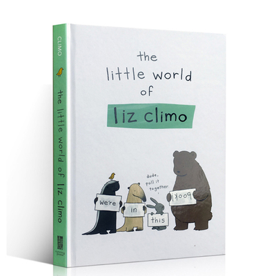 进口英文原版  the little world of Liz Climo 你今天真好看 情商学习 莉兹克里莫  绘本 现货