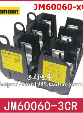 EATON BUSSMANN保险丝座 J60060-3CR JM60060-3CR-xCR 60A 600V