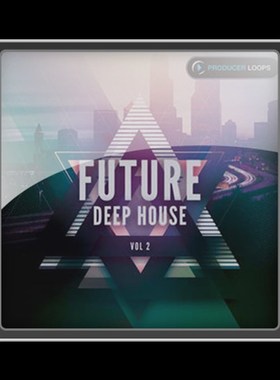 极速Producer Loops Future Deep HousJe Vol 2 MULTiFORMAT