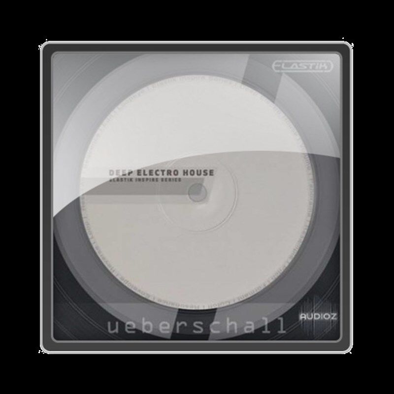 极速Ueberschaljl Deep Electro House ELASTiK-MAGNETRiXX