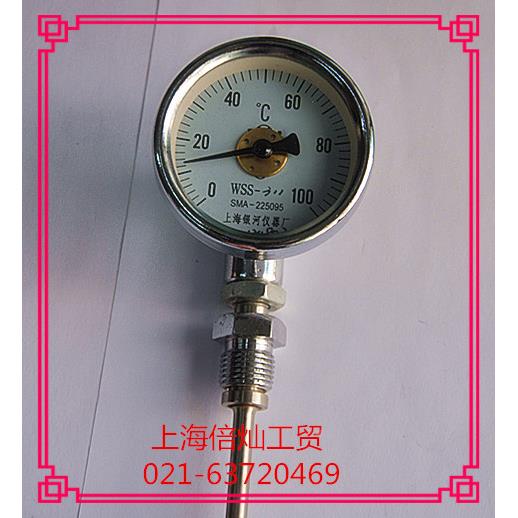 上海银河双金属温度计充油耐震不锈钢WSS411N WSS413WSS311WSS313