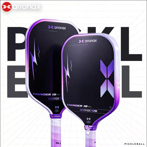 ARRONAX阿伦纳斯首款巨弹全泡沫夹心T700碳布匹克球拍板Thunder10
