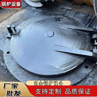 锅炉炉门 防爆门 正压炉门 锅炉配件 人孔门 检查门 圆炉门 灰铁