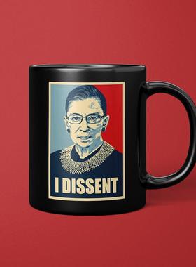 I DISSENT美国女大法官金斯伯格RBG陶瓷MUG马克杯子黑色男女生孩