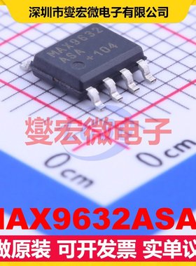 MAX9632ASA+ SOIC-8 单路运算放大器芯片IC