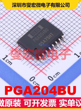 PGA204BU SOIC-16-300mil 可编程可变增益放大器芯片IC