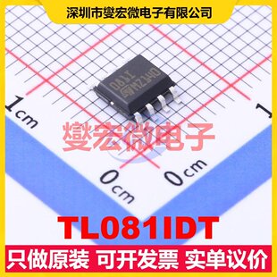 TL081IDT SOIC-8 FET输入放大器芯片IC