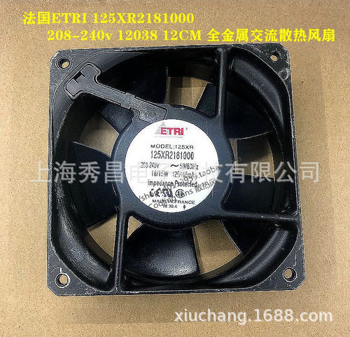 98XC0181000 208-240V 原装法国牌ETRI 120*120*25MM 耐高温风机