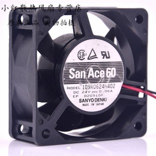 厘米 6025 24V 原装 109R0624H402 6CM 0.06A 变频器散热风扇 三洋