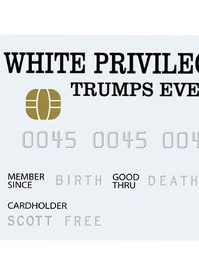 White Privilege Trumps Jokes Men Women Give Gifts
