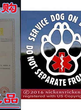 SERVICE DOG ON BOARD Do Not Separate From Handler All Weathe