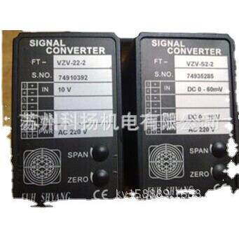 台湾FUHSHYANG信号转换器VZV-S2-2FT-VZV-S2-2FT-VZV-S2-2