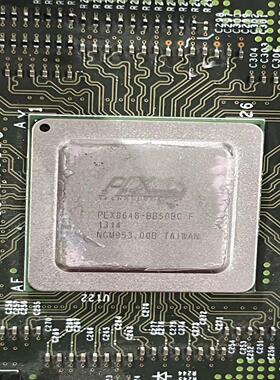 【汇生】PLX PEX8648-BB50BC带板芯片，【议价】