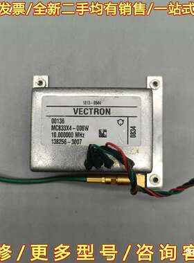 议价VECTRON MC833X4-006W恒温晶振现货可维修翻新