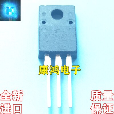 全新进口原装 K10A60DR TK10A60DR TO-220F MOS场效应管 10A 600V