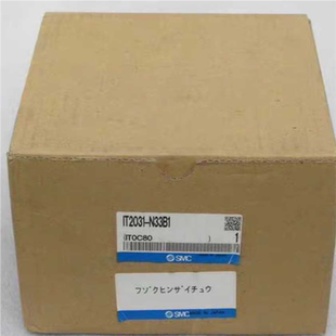 IT2031 全新SMC比例阀 N33B1议价