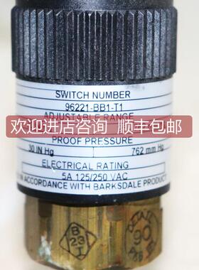 询价A025BARKSDALE 96221-BB1-T1 压力变送器机件