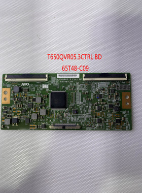 原装海信 LED65M5600UC 逻辑板 T650QVR05 .3 65T48一C09/07/04