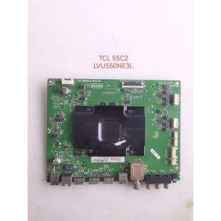 原装TCL 55C2 65Q1D主板40-M838A2-MAD2HG配屏LVU550NE3