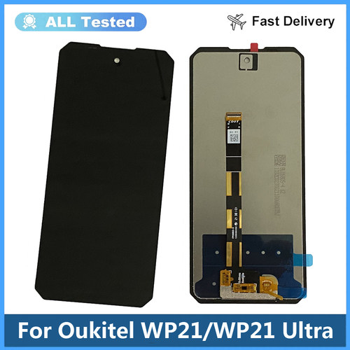 适用于Oukitel WP21 WP21 Ultra 液晶屏幕总成LCD原装测试好