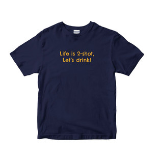 drink纯棉短袖 two shot Life T恤 let 幽默双关pun梗文化衫