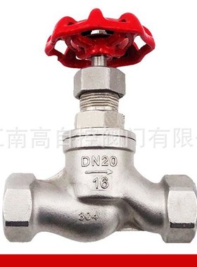 不锈钢截止阀J11W-16P丝口内螺纹蒸汽耐高温截止家用水表阀门4分
