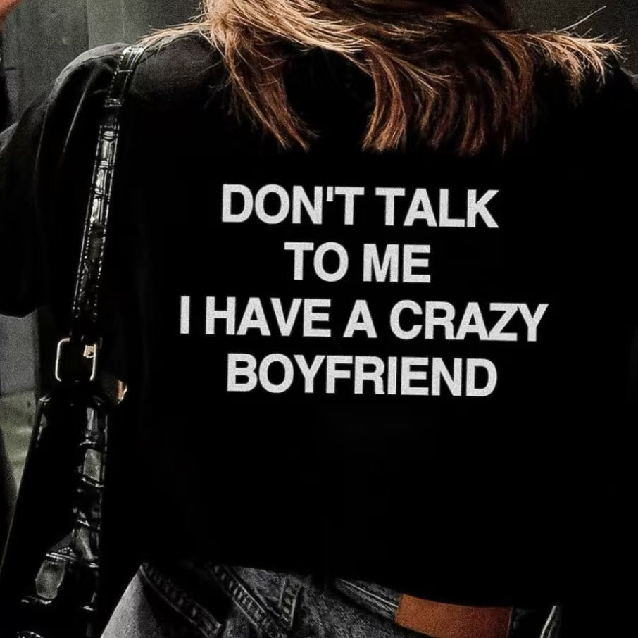 DON'T TALK TO ME 趣味英文短袖女 搞笑霸气男友文字后背印花宽松