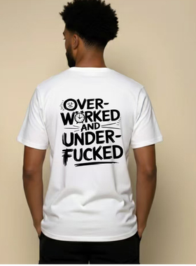 over worked under fuc funny t-shirt字母趣味休闲短袖T恤男女潮