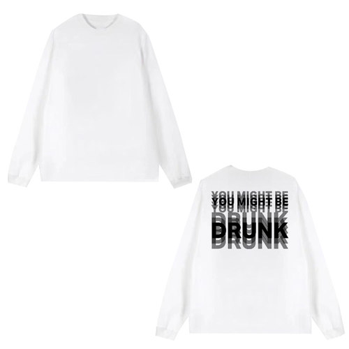 美式模糊叠印  YOU MIGHT BE DRUNK印花宽松圆领白色打底上衣2027