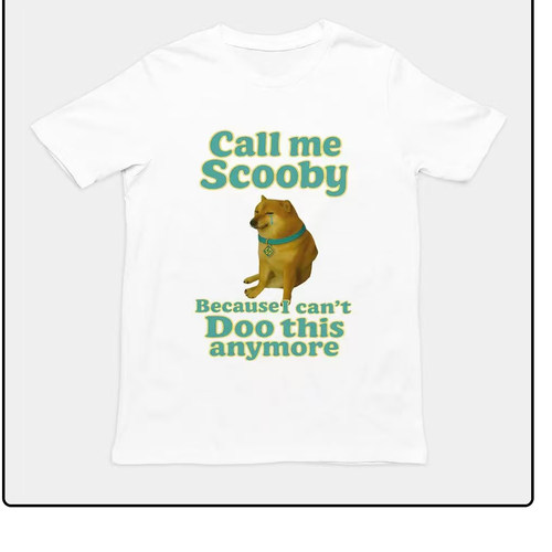 call me scooby dog  funny t-shirt狗狗哭泣美式趣味搞笑短袖T恤