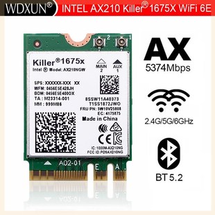 极速Intel AX210 AX210NGW Killer 1675x AX1675x Wi-Fi 6E 802.1