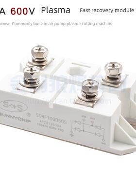 Sd4F100B60S等离子切割机快速恢覆模块第二100A 600V阳光芯片