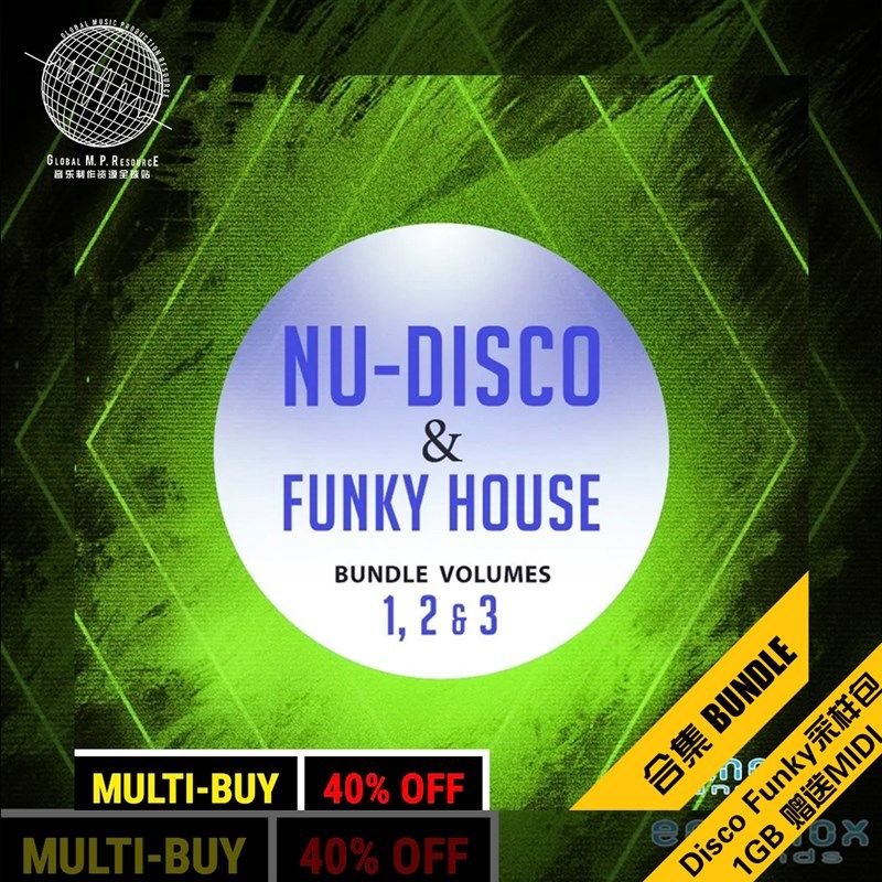 B006 Nu-Disco&Funky House Bundle(Equinox Sounds)合集音乐编曲