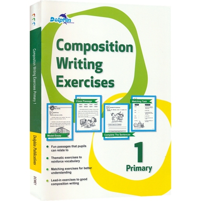 Dolphin Composition Writing Exercises Primary 1 新加坡英语 作文写作练习 小学一年级 7-8岁 英文原版进口图书