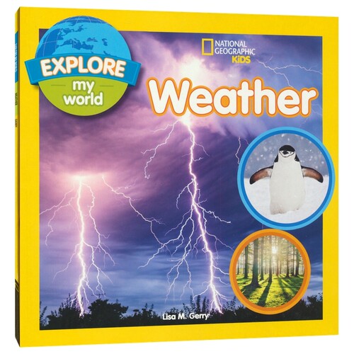 National Geographic Kids Explore My World 国家地理分级阅读读物 Weather 天气 探索世界 儿童科普绘本 百科读物 英文原版进口
