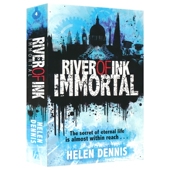 不朽 Dennis 冒险故事 River 英文原版 青少年英语章节小说 Helen Ink Immortal 进口儿童图书