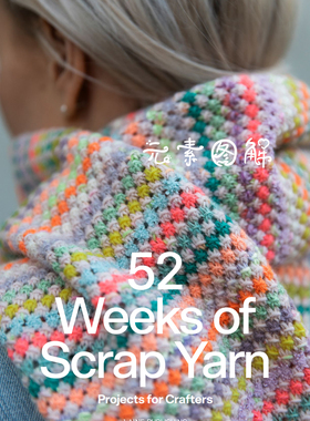 [英文]52周零线图解编织书 laine 52 Weeks of Scrap Yarn