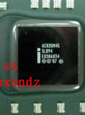 AC82GE45 AC82GM47全新原装 仅售45元