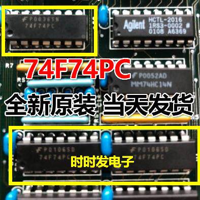 原装正品 74F74PC 74F74P 74F74 74F74芯片 直插 DIP14