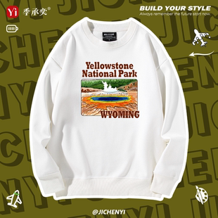 Yellowstone National Park黄石公园圆领卫衣男女同款宽松外套潮