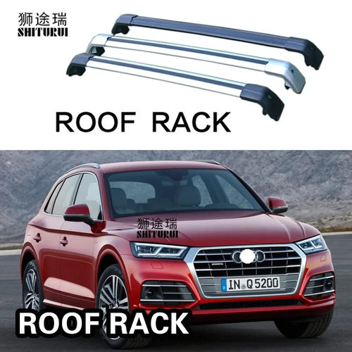 for Au-di Q5/SQ5 8R SUV 2008 - 2018 Roof Rack 澳迪Q5车顶横杆
