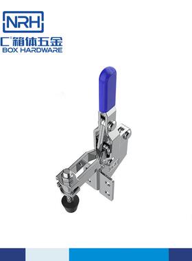 NRH/纳汇304不锈钢垂直式水平夹具模具推压式夹钳五金金属快速夹