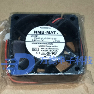 05W B50 12V Nidec 24V风扇 2408NL AFB0805H NMB台达 TA225DC