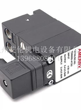 美国阿梅里 电气转换器比例阀 替代仙童 TD6000-41U