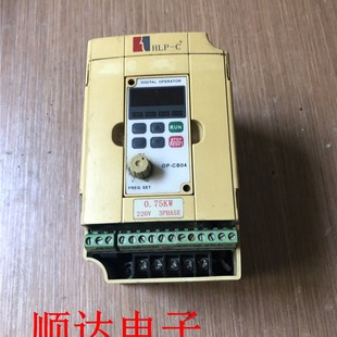220V质量保证测试OK无维修 0.75KW 拆机海利普变频器HLPC 0D7523B