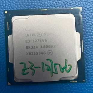 E3-1275v6 正式版成色新，可交单【侨报商行】