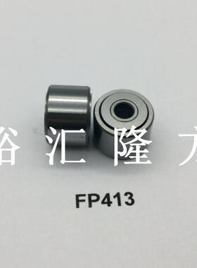 F凸P413微型轮轴承FPL413轮81轴从动件滚其他滚动承