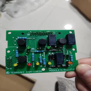 1082A ESM 启动模块电路板 寺崎 询价