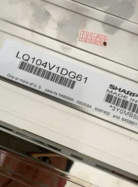 LQ104V1DG61工控屏实物，显示好~询价