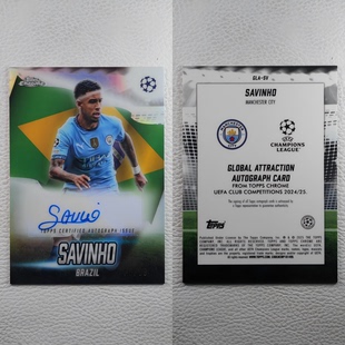 Topps Chrome 曼城 萨维尼奥 Savinho 亲签 签字 球星卡 周边礼物